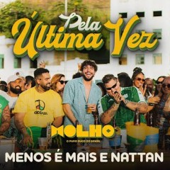 Grupo Menos É Mais, NATTAN